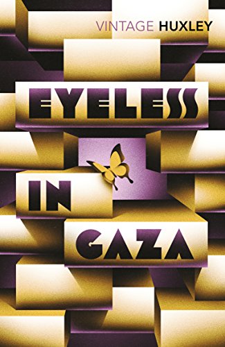 Eyeless in Gaza von Vintage Classics